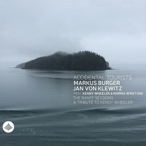 Accidental Tourists: The Banff Sessions: A Tribute to Kenny Wheeler - COMPACT DISCS
