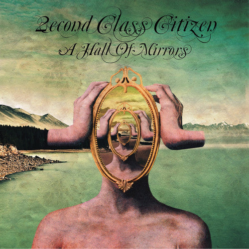 2econd Class Citizen: Hall of Mirrors - VINYL LP