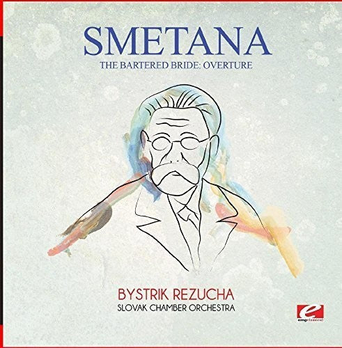 Smetana: Bartered Bride: Overture - COMPACT DISCS