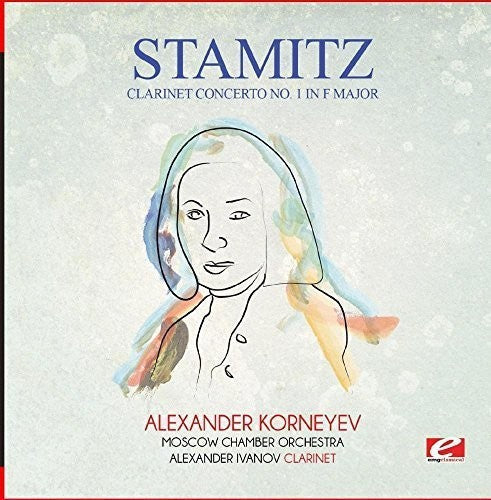 Stamitz: Clarinet Concerto No. 1 in F Major - COMPACT DISCS