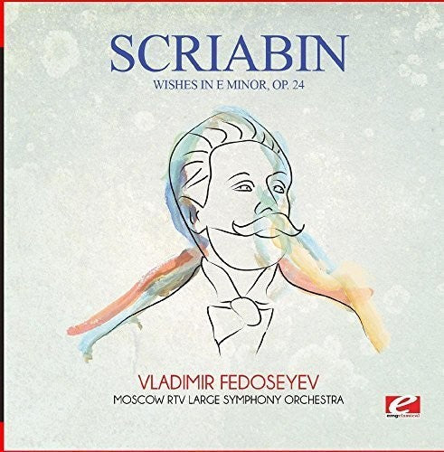 Scriabin: Wishes in E Minor Op. 24 - COMPACT DISCS