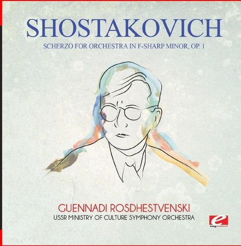 Shostakovich: Scherzo for Orchestra in F-Sharp Minor Op. 1 - COMPACT DISCS