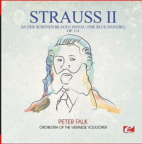 Strauss: An Der Schonen Blauen Donau (The Blue Danube) Op. - COMPACT DISCS
