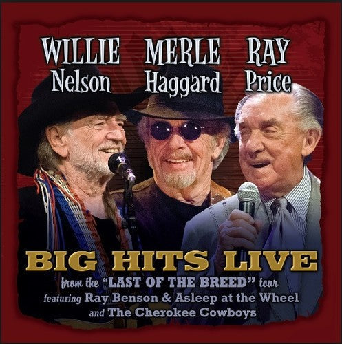 Merle Haggard: Willie Merle & Ray: Big Hits Live from the Last - COMPACT DISCS