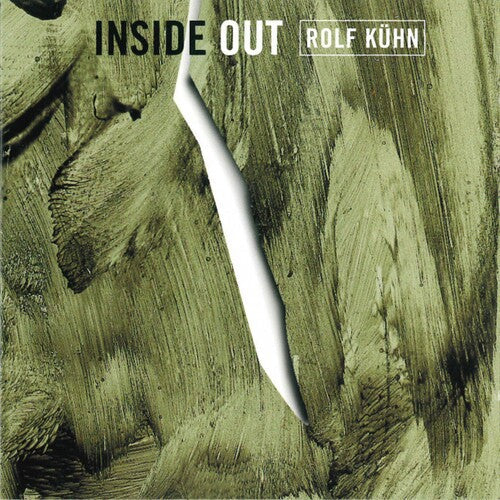 Rolf Kuhn: Inside Out - COMPACT DISCS