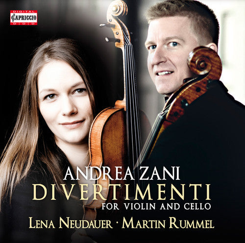 Zani / Neudauer / Rummel: Andrea Zani: Divertimenti for Violin & Cello - COMPACT DISCS