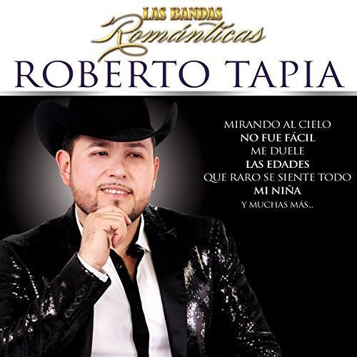 Roberto Tapia: Las Bandas Romanticas - COMPACT DISCS