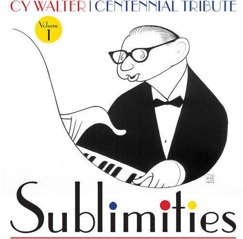 Walter, Cy / Carmichael, Hoagy / Freeman, Stan: Cy Walter: Sublimities, Vol. 1 - COMPACT DISCS