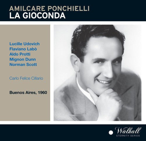 Ponchielli / Udovichl / Labo / Protti / Dunn: Ponchielli: La Gioconda - COMPACT DISCS