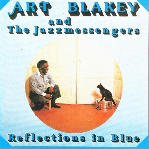 Art Blakey: Reflection in Blue: Limited - COMPACT DISCS