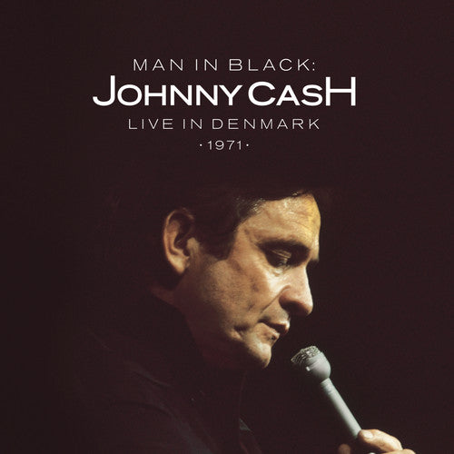Johnny Cash: Man in Black: Live in Demark 1971 - COMPACT DISCS