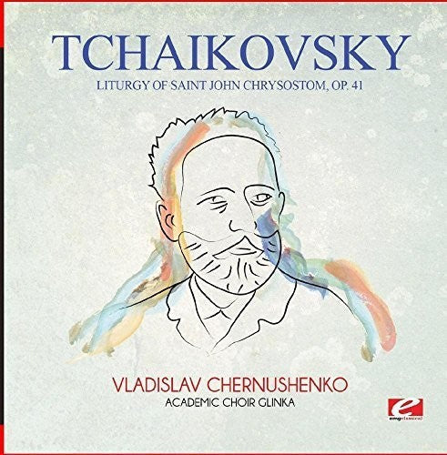 Tchaikovsky: Tchaikovsky: Liturgy of Saint John Chrysostom, Op. 41 - COMPACT DISCS