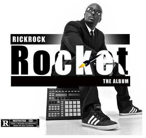 Rick Rock: Rocket the Album - COMPACT DISCS
