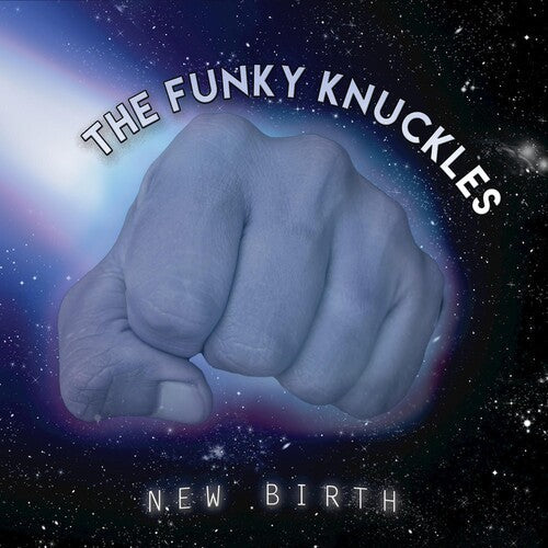 Funky Knuckles: New Birth - COMPACT DISCS