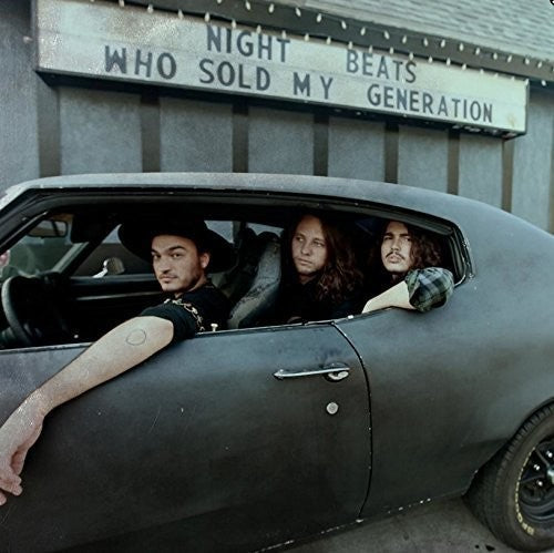 Night Beats: Who Sold My Generation - COMPACT DISCS
