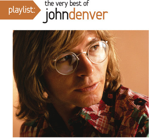 John Denver: Playlist: The Very Best Of John Denver - COMPACT DISCS