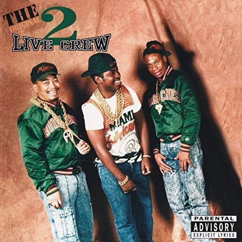 2 Live Crew: The Original 2 Live Crew - COMPACT DISCS