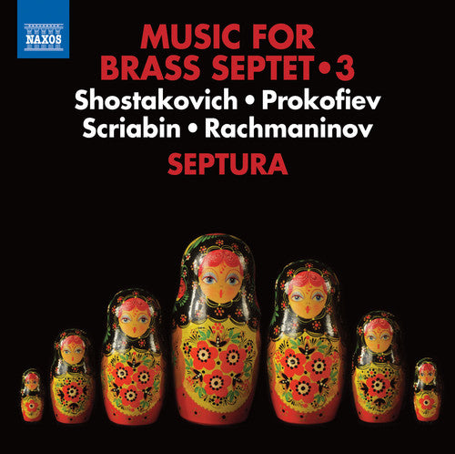 Prokofiev / Septura: Music for Brass Septet, Vol. 3 - COMPACT DISCS