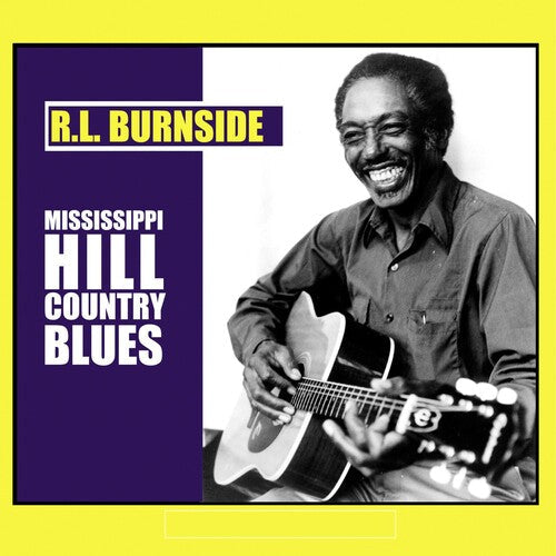 R.L. Burnside: Mississippi Hill Country Blues - VINYL LP