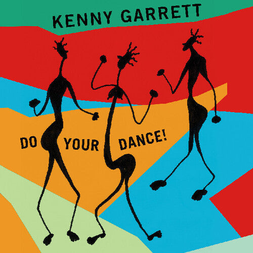 Kenny Garrett: Do Your Dance! - COMPACT DISCS
