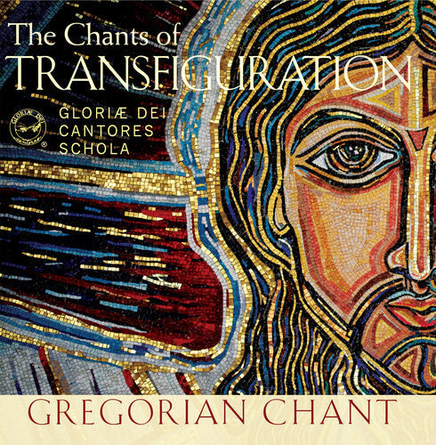 Gloriae Dei Cantores Schola: Chants Of Transfiguration - COMPACT DISCS