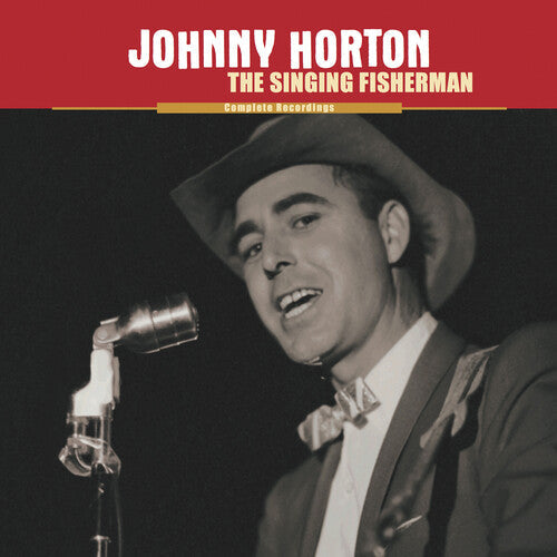 Johnny Horton: Singing Fisherman - COMPACT DISCS
