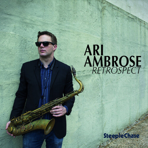Ari Ambrose: Retrospect - COMPACT DISCS