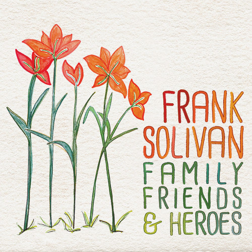Frank Solivan: Family Friends & Heroes - COMPACT DISCS