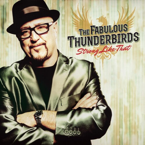 The Fabulous Thunderbirds: Strong Like That - COMPACT DISCS