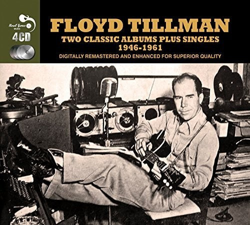 Floyd Tillman: Two Classic Albums Plus Singles 1946-1961 - COMPACT DISCS