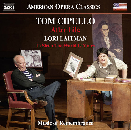 Cipullo / Cook / Music of Remembrance / Miller: Tom Cipullo: After Life - Lori Laitman: In Sleep the World Is Yours - COMPACT DISCS