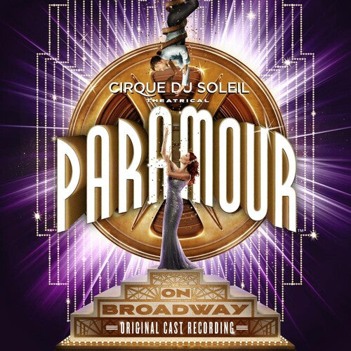 Cirque du Soleil: Cirque du Soleil Paramour (Original Broadway Cast Recording) - COMPACT DISCS