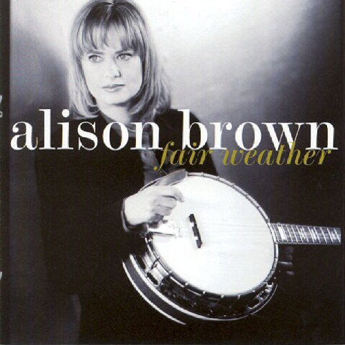 Alison Brown: Fair Weather - COMPACT DISCS