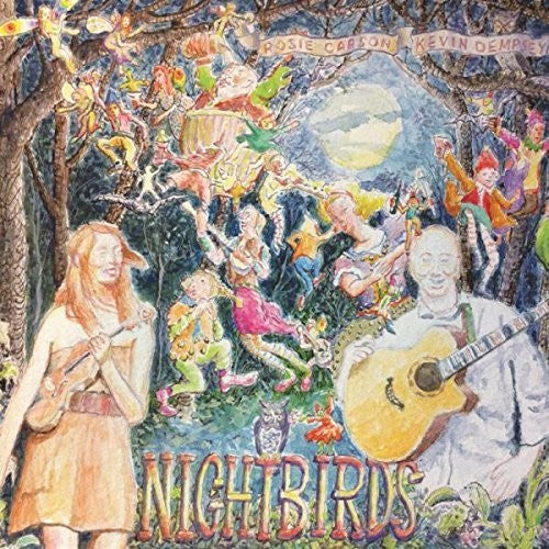 Carson, Rosie & Dempsey, Kevin: Nightbirds - COMPACT DISCS