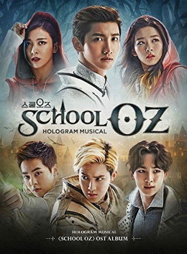 School Oz: Soundtrack Hologram Musical / O.S.T.: School Oz: Soundtrack Hologram Musical (Original Soundtrack) - COMPACT DISCS