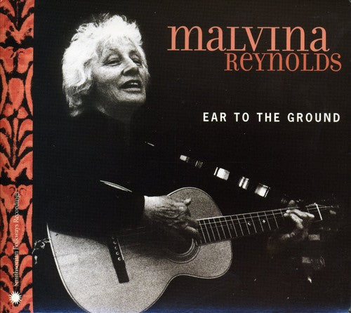 Malvina Reynolds: Ear to the Ground - COMPACT DISCS