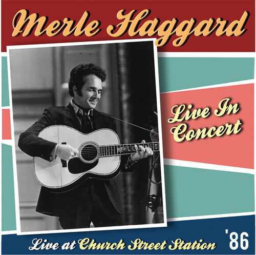 Merle Haggard: Live At Church Street Station - COMPACT DISCS