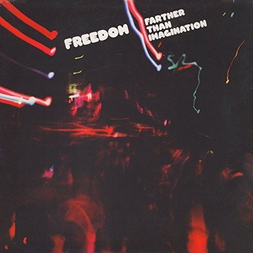 Freedom: Farther Than Imagination - VINYL LP