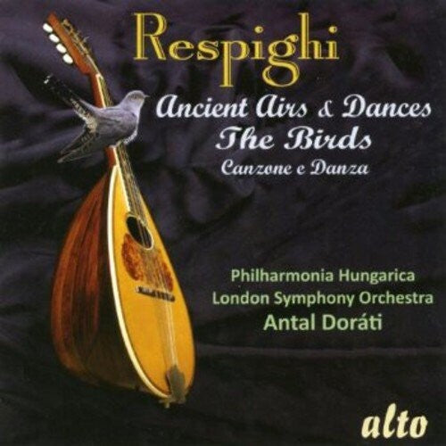 Philharmonica Hungarica / London Symphony: Respighi Ancient Airs & Dances - COMPACT DISCS