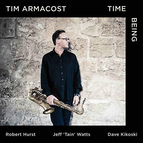 Tim Armacost: Time Being - COMPACT DISCS