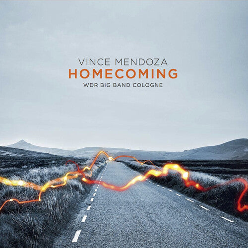 Mendoza, Vince & Wdr Big Band Cologne: Homecoming - COMPACT DISCS