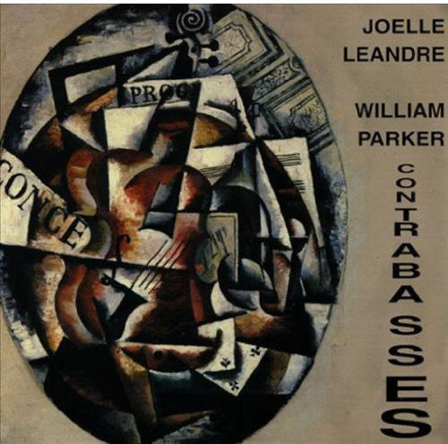 Joëlle Léandre: Contrabasses - COMPACT DISCS