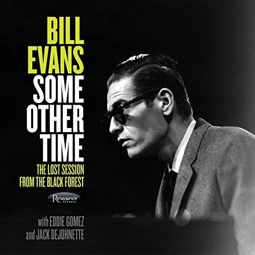 Bill Evans: Some Other Time: The Lost Sessions From The Black Forest - COMPACT DISCS
