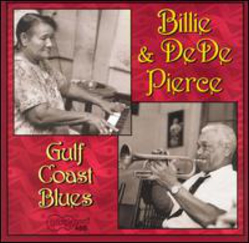 Billie Pierce & Dede: Gulf Coast Blues - COMPACT DISCS