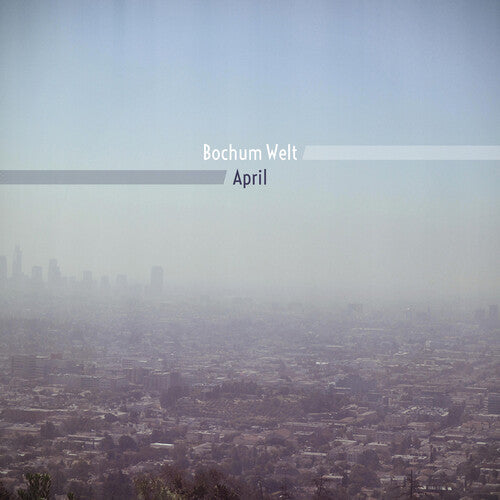 Bochum Well: April - VINYL LP