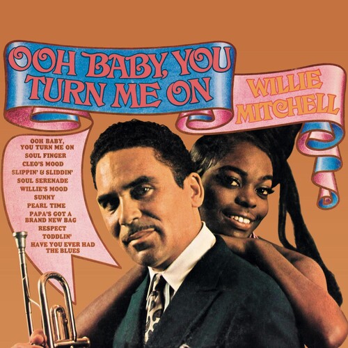Willie Mitchell: Ooh Baby, You Turn Me On - VINYL LP