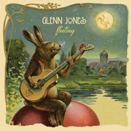Glenn Jones: Fleeting - COMPACT DISCS