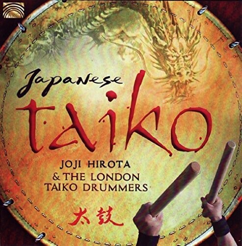 Hirota / Traditional / Hirota / London Taiko: Japanese Taiko - COMPACT DISCS