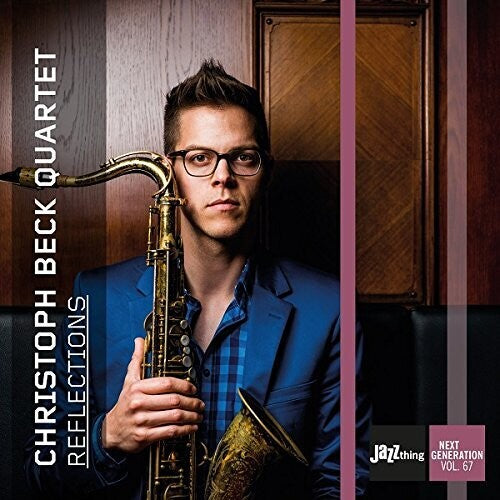 Beck, Christoph / Christoph Beck Quartet: Reflections - COMPACT DISCS