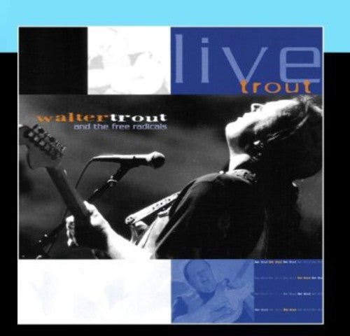 Walter Trout: Live Trout: Recorded At The Tampa Blues Fest March 2000 - COMPACT DISCS